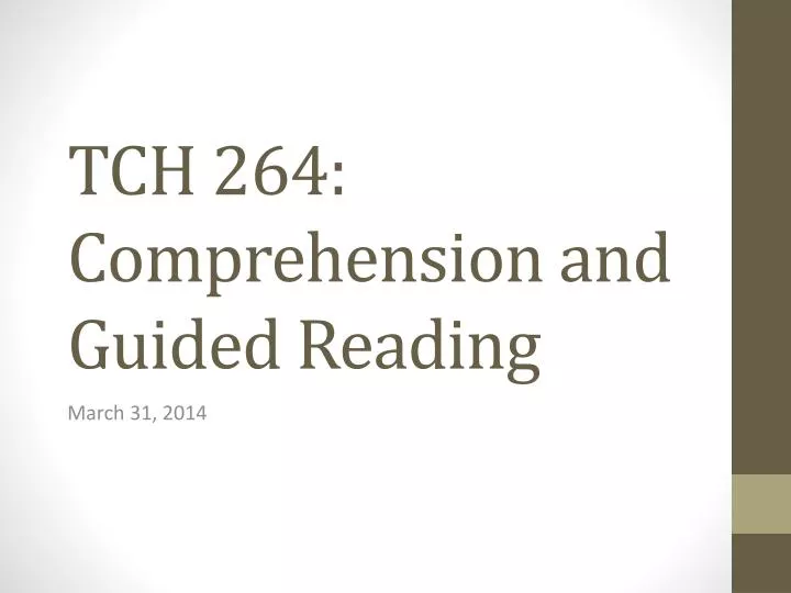 tch 264 comprehension and guided reading