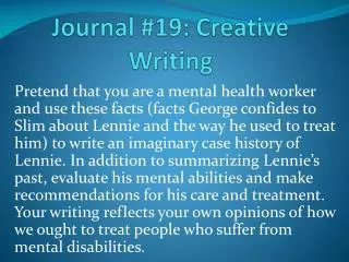 Journal # 19 : Creative Writing