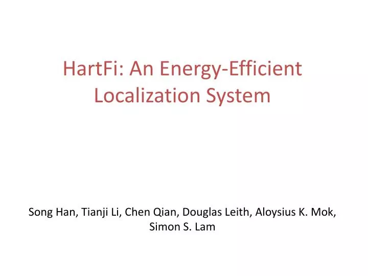 hartfi an energy efficient localization system