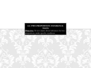8.4: two-proportion inference tests