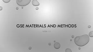 GSE Materials and Methods