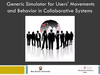 Generic Simulator for Users' Movements and Behavior in Collaborative Systems