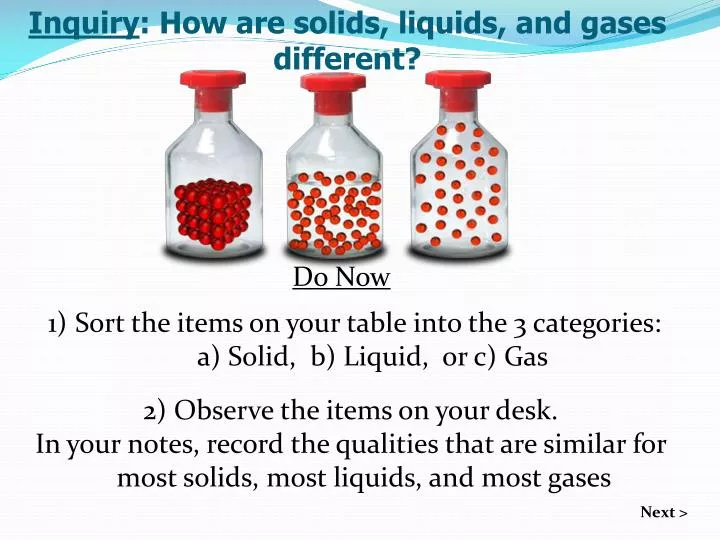 inquiry how are solids liquids and gases different