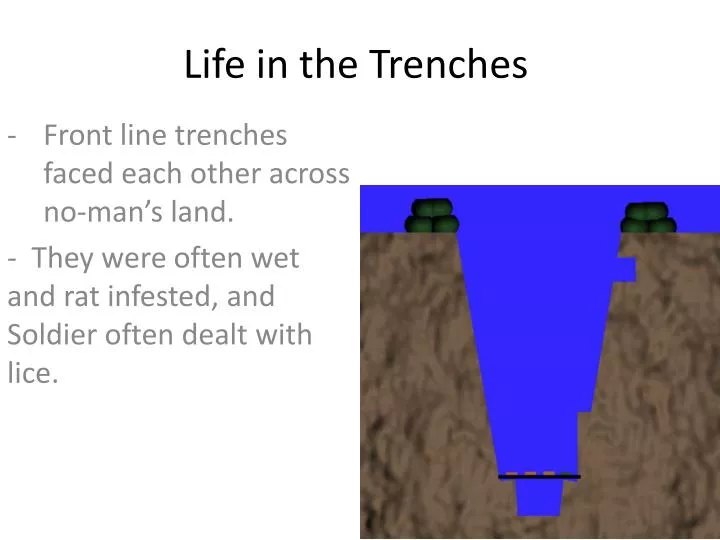 life in the trenches