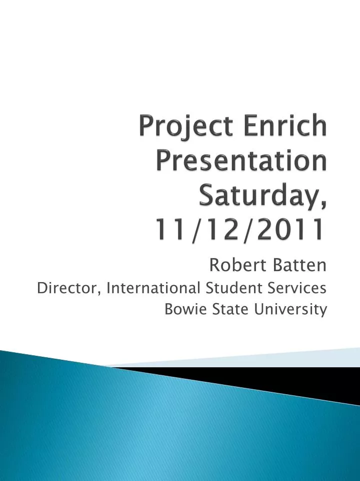 project enrich presentation saturday 11 12 2011