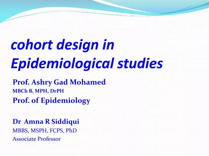 cohort design in epidemiological studies