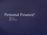 Personal Finance! - slide 1