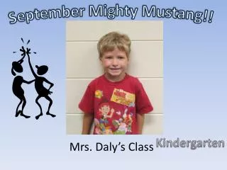 September Mighty Mustang!!