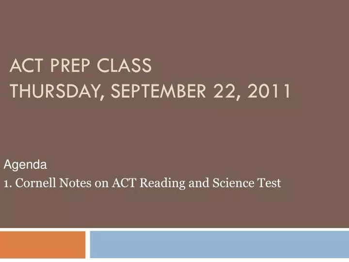 act prep class thursday september 22 2011