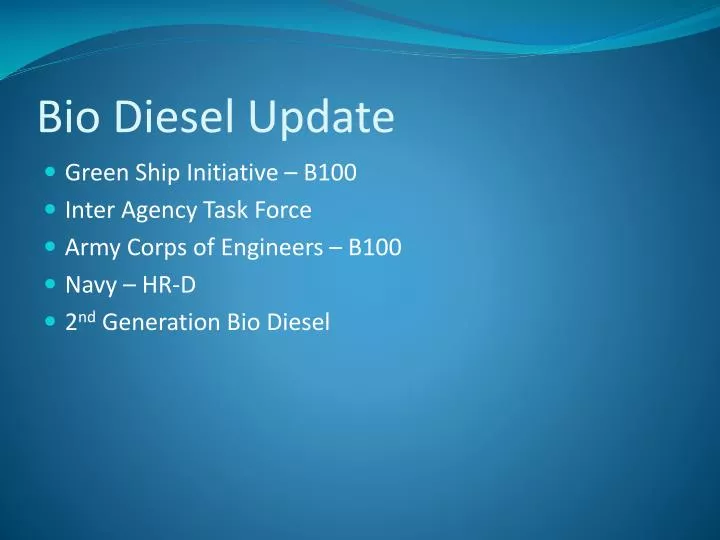 bio diesel update