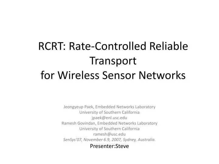 rcrt rate controlled reliable transport for wireless sensor networks