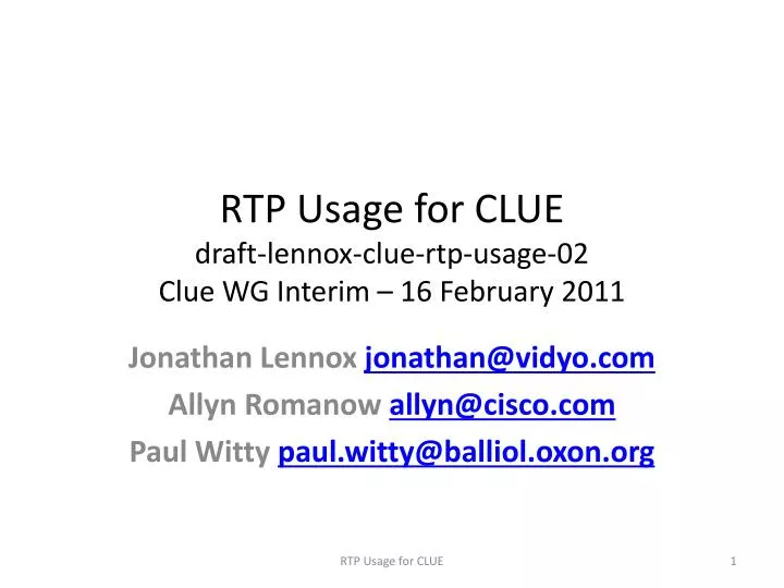 rtp usage for clue draft lennox clue rtp usage 02 clue wg interim 16 february 2011