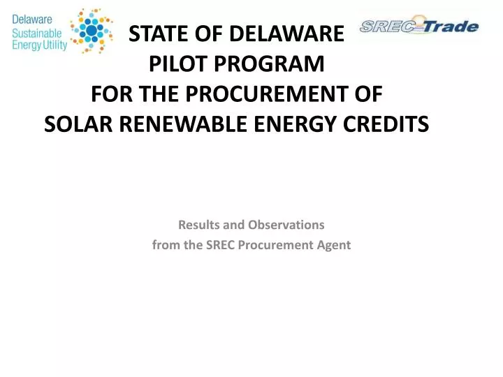 state of delaware pilot program for the procurement of solar renewable energy credits