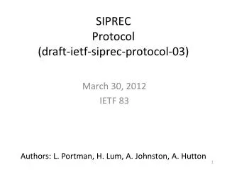 SIPREC Protocol (draft-ietf-siprec-protocol-03)