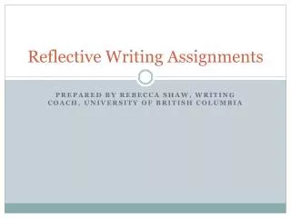 Reflective Writing Assignments