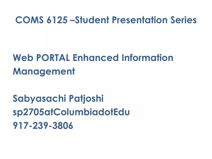 coms 6125 student presentation series