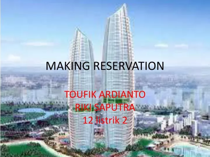 making reservation