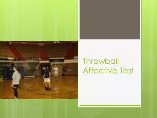 Throwball Affective Test