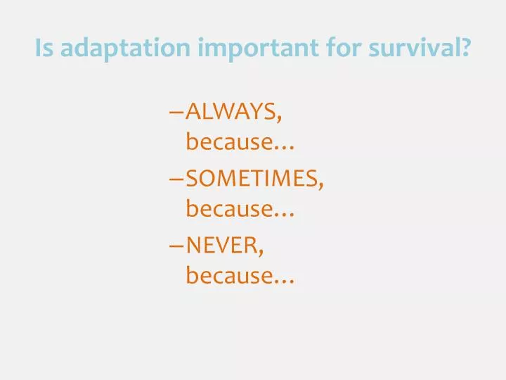 is adaptation important for survival