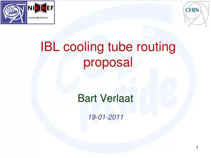ibl cooling tube routing proposal
