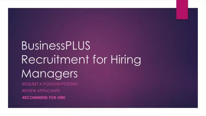 businessplus recruitment for hiring managers