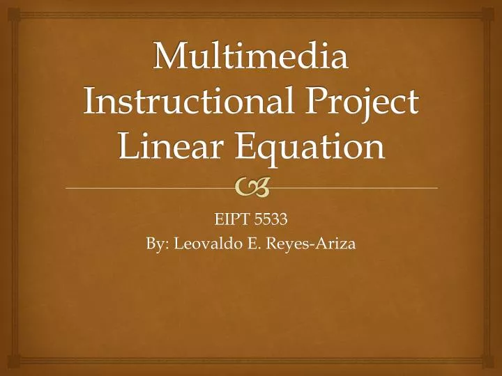 multimedia instructional project linear equation