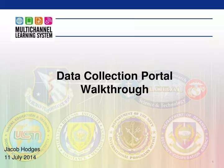 data collection portal walkthrough