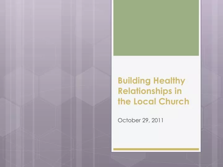 building healthy relationships in the local church