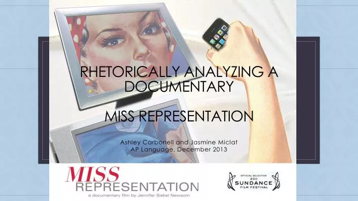 rhetorically analyzing a documentary miss representation