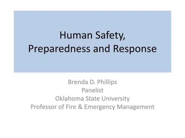 human safety preparedness and response