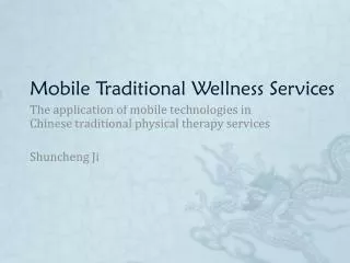 Mobile Traditional Wellness Services