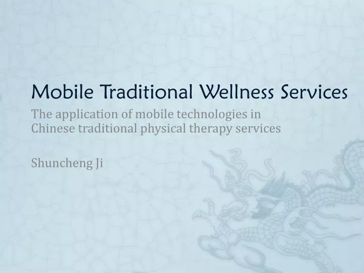 mobile traditional wellness services