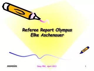 Referee Report Olympus Elke Aschenauer