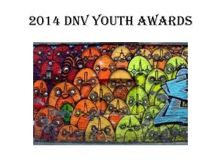 2014 DNV Youth Awards