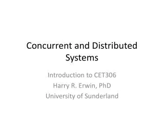 Concurrent and Distributed Systems