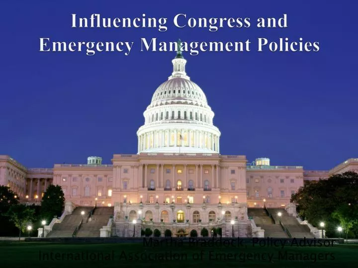 influencing congress and emergency management policies