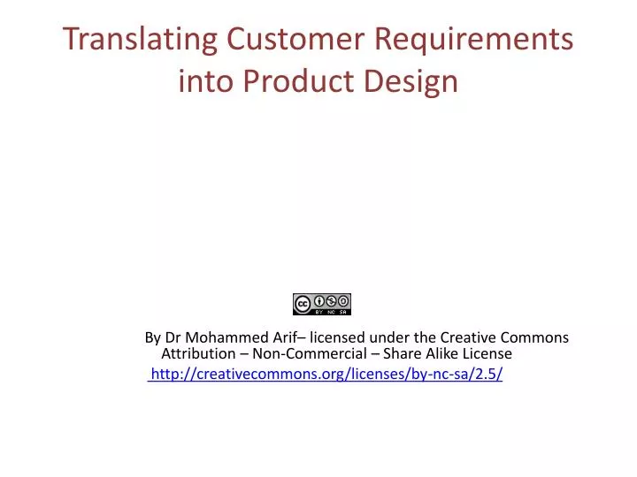 translating customer requirements into product design