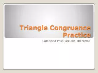 Triangle Congruence Practice