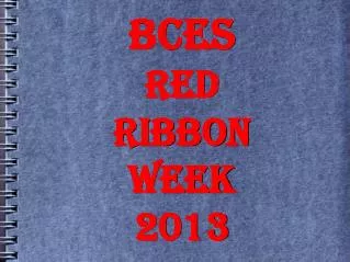 BCES RED RIBBON WEEK 2013