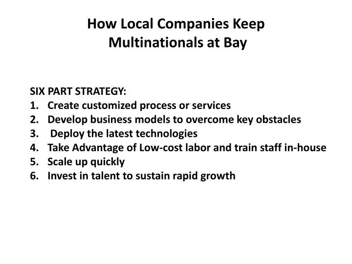 how local companies keep multinationals at bay