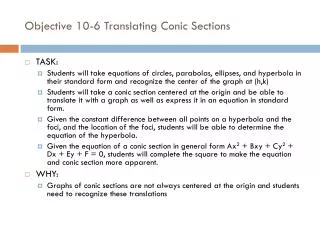 Objective 10-6 Translating Conic Sections