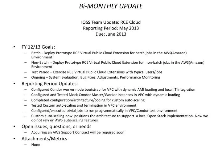 bi monthly update iqss team update rce cloud reporting period may 2013 due june 2013