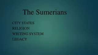 The Sumerians