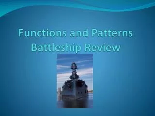 functions and patterns battleship review