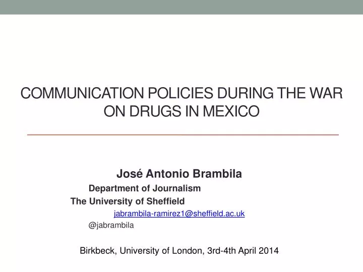 communication policies during the war on drugs in mexico