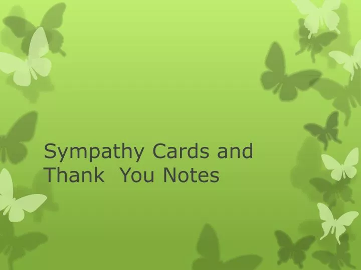 sympathy cards and thank you notes