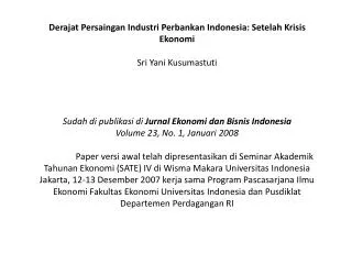 Derajat Persaingan Industri Perbankan Indonesia: Setelah Krisis Ekonomi