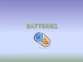 BATTERIES