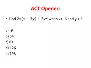 ACT Opener: