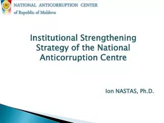 Institutional Strengthening Strategy of the National Anticorruption Centre